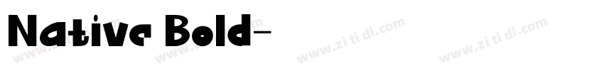 Native Bold字体转换